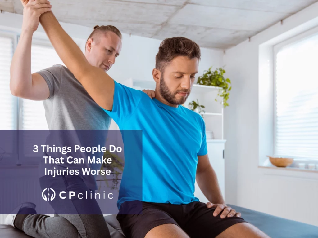 3 Things People Do That Can Make Injuries Worse